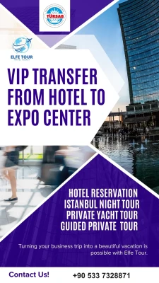 'Transfer Pusat Expo Istanbul, Reservasi Hotel untuk Pameran, dan Tur Pribadi'