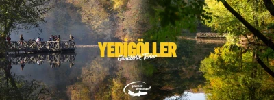 Yedigöller Turu (Gruplara ve Kişilere Özel)