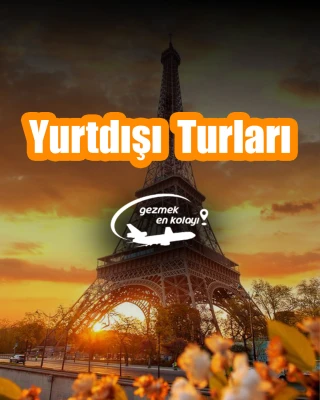 Yurt Dışı Turlarımız