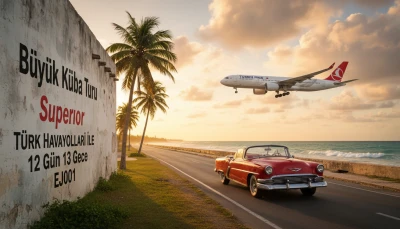 Büyük Küba Turu Superıor Türk Havayolları İle 12 Gün 13 Gece