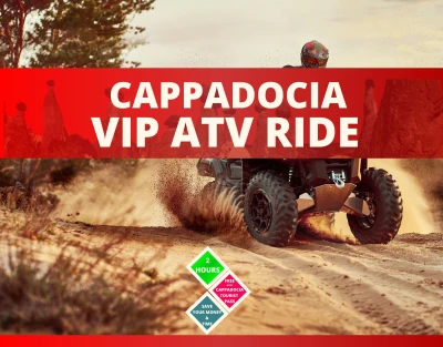 CAPPADOCIA ATV TOUR PASS (VIP PRIVATE)