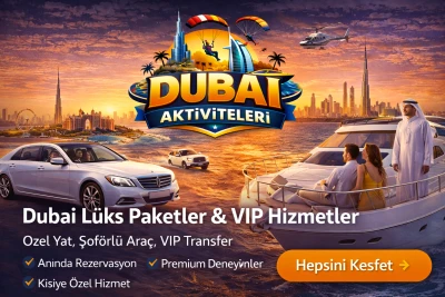 Dubai Lüks Paketler