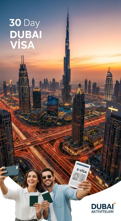 30 Günlük Çok Girişli Dubai Vizesi