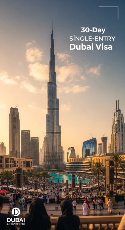 30 Günlük Çok Girişli Dubai Vizesi