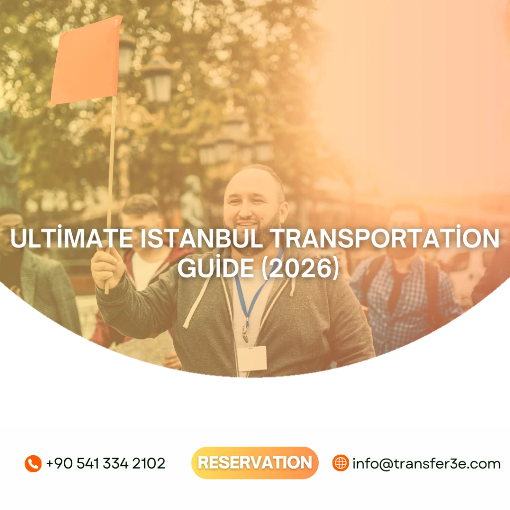 Ghidul Ultim al Transportului în Istanbul (2026)