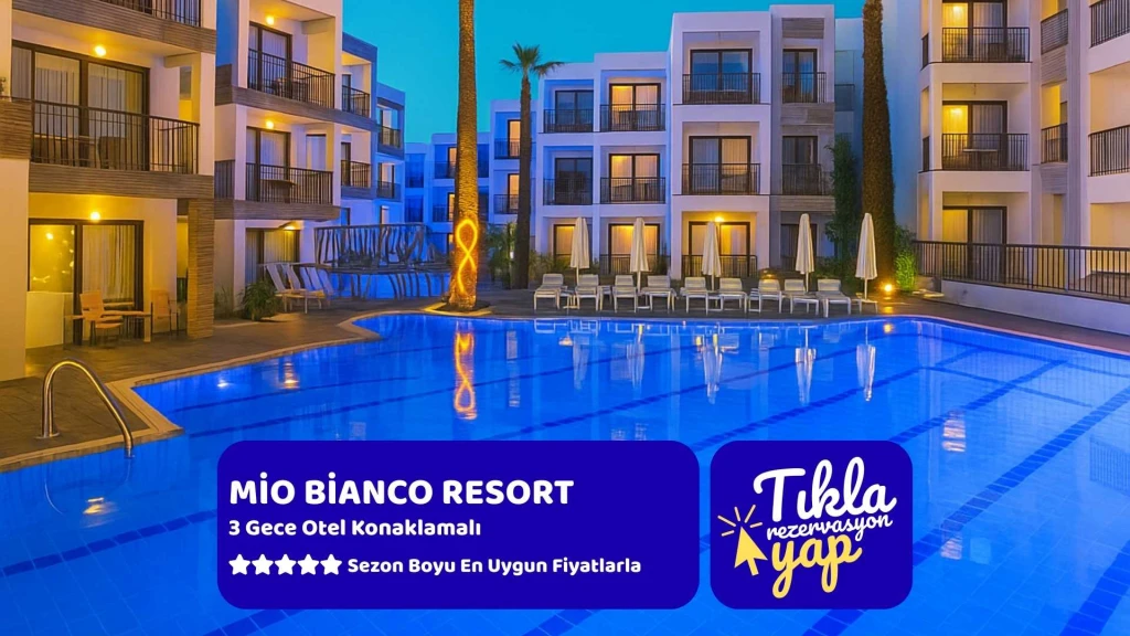 Ladonia Hotels Mio Bianco Resort 3 Gece Konaklamalı