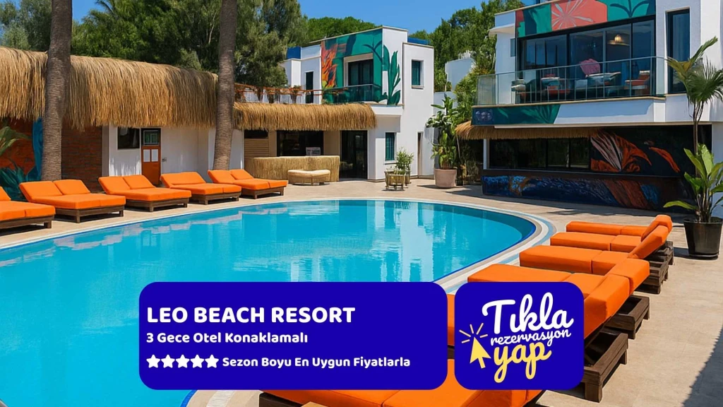 Ladonia Leo Beach Resort Hotel 3 Gece Konaklamalı