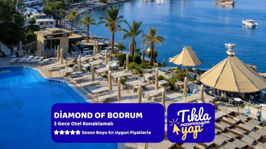 Diamond Of Bodrum Hotel 3 Gece Konaklamalı