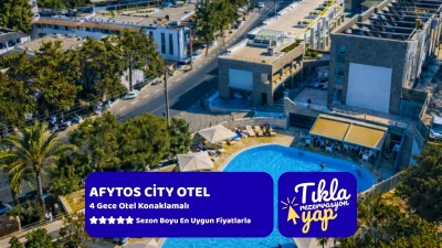 Afytos Bodrum City 4 Gece Konaklamalı