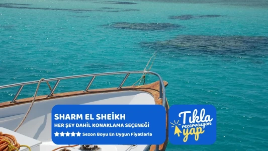 Promosyon Sharm El Sheikh Turu Ajet ile 4 Gece Otelden Erken Çıkışlı