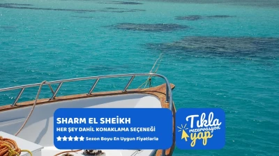 Promosyon Sharm El Sheikh Turu Ajet ile 4 Gece Otelden Erken Çıkışlı