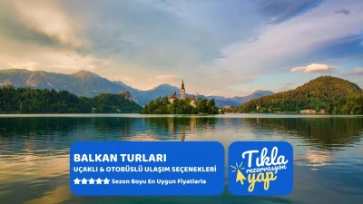 Slovenya & Hırvatistan Turu 3 Gece 4 Gün 27 Mayıs Hareket Extra Turlar Dahil Kurban Bayramı Özel
