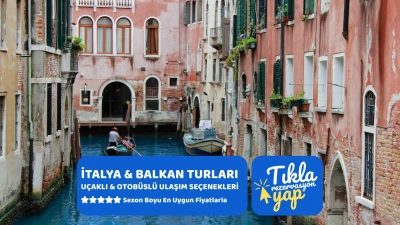Otobüs ile Büyük İtalya Yunanistan Balkanlar Turu 7 Gece 8 Gün  Kurban Bayramına Özel