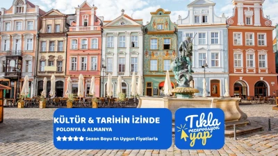 Kültür ve Tarihin İzinde Polonya & Almanya Turu THY İle Kurban Bayramı Özel 7 Gece 8 Gün 2026