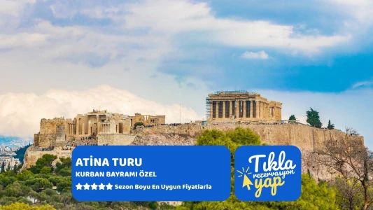 Atina Turu THY İle Kurban Bayramı Özel 3 Gece 4 Gün 2026