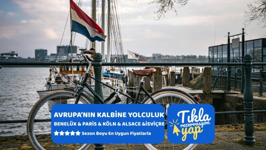 BENELÜX & PARİS & KÖLN & ALSACE & İSVİÇRE TURU Türk Hava Yolları ile 7 gece Öğlen Brüksel Gidiş – Ak...