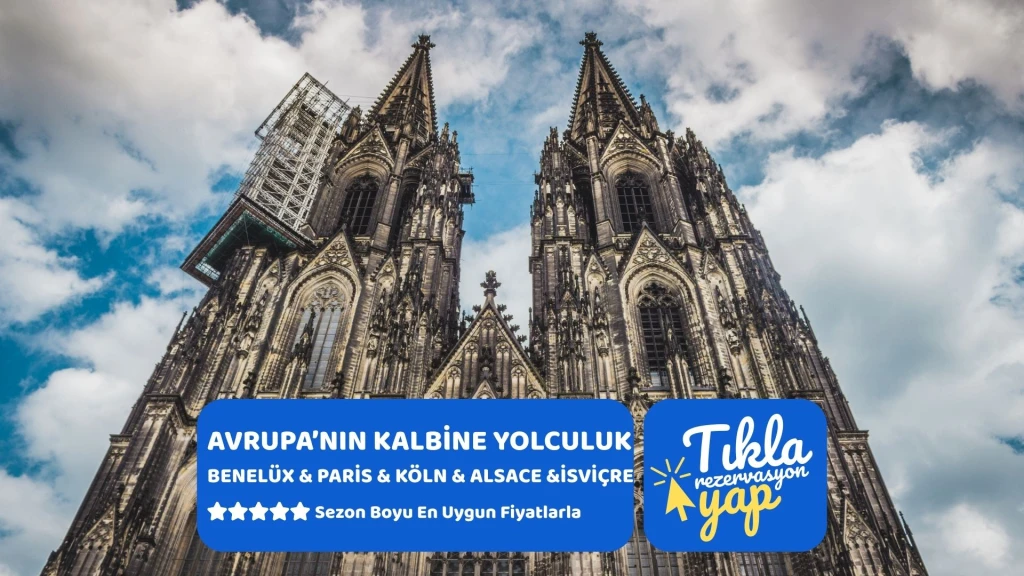 BENELÜX & PARİS & KÖLN & ALSACE & İSVİÇRE Türk Hava Yolları ile 7 gece Akşam Basel Gidiş – Akşam Basel Dönüş.. || 16313||20755