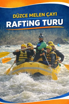 Düzce Rafting (Ulaşımsız)