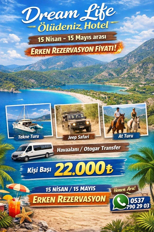 Fethiye Ölüdeniz  6 Gece 7 gün Lüks Tatil Turu