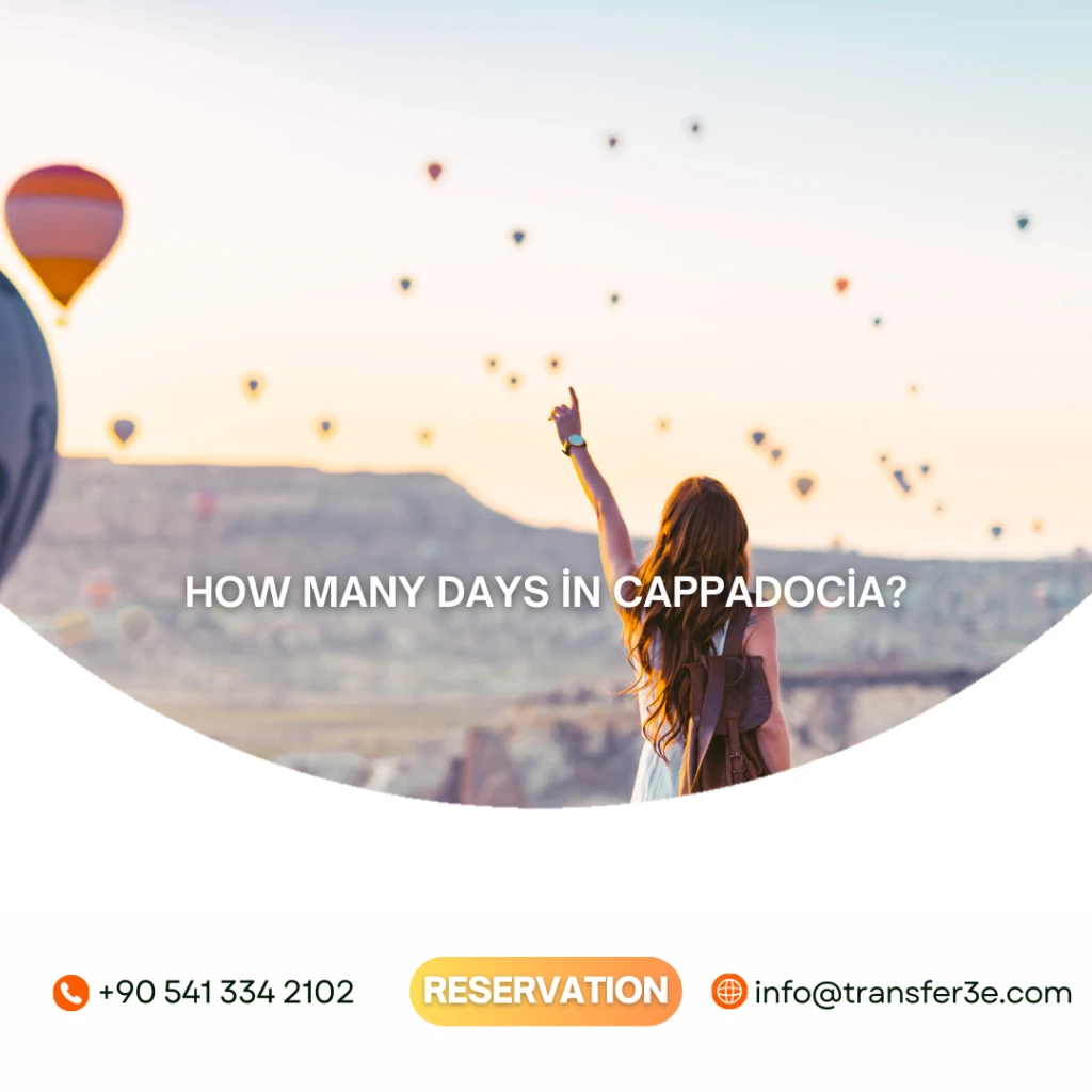 Quanti giorni a Cappadocia?