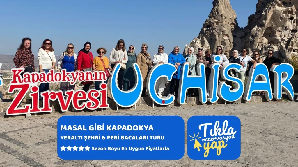Masal Gibi Kapadokya, Yeraltı Şehri ve Peri Bacaları Turu 1 Gece Otel Konaklamalı