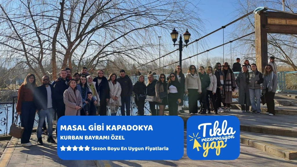 Kurban Bayramı Özel Kapadokya Turu 2 Gece Otel Konaklamalı