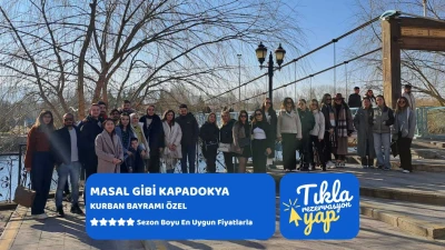 Kurban Bayramı Özel Kapadokya Turu 2 Gece Otel Konaklamalı