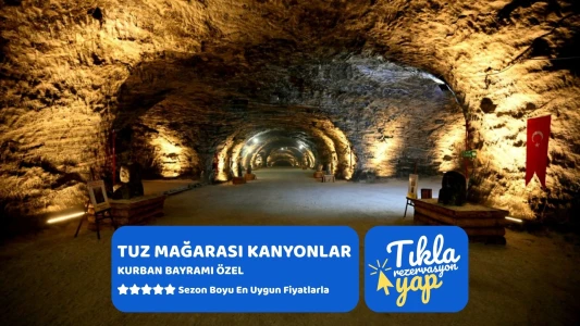Kurban Bayramı Özel Tuz Mağarası Kastamonu Kanyonlar Safranbolu Turu  1 Gece Konaklamalı