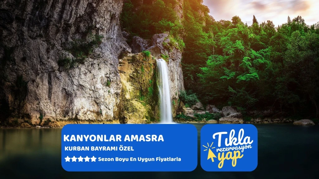 Kurban Bayramı Özel Kastamonu Kanyonlar Safranbolu Amasra Turu 1 Gece Konaklamalı