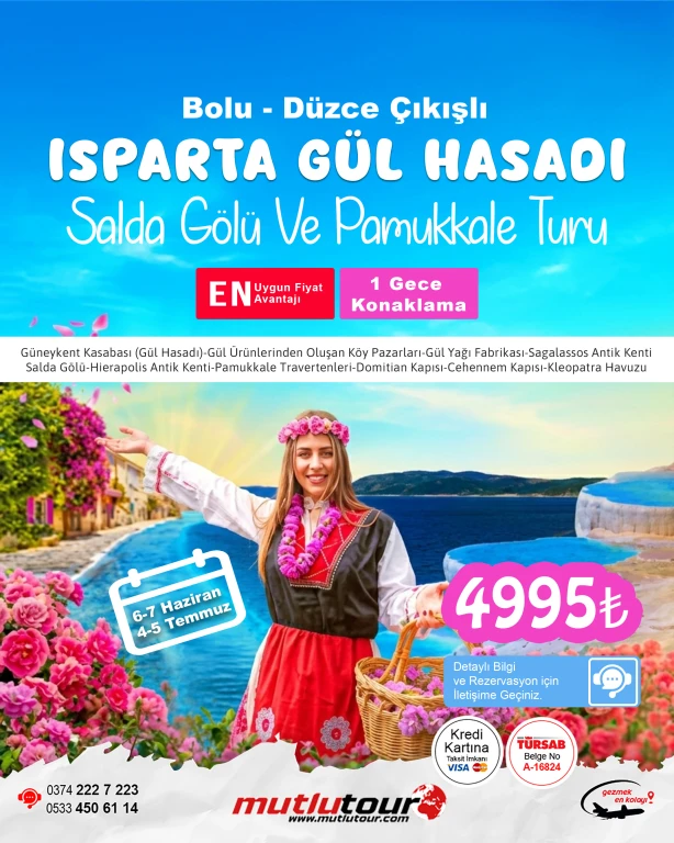 ISPARTA GÜL HASADI, SALDA GÖLÜ VE PAMUKKALE TURU