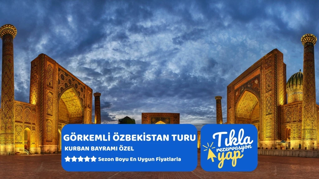 Görkemli Özbekistan İpek Yolunun İncisi - THY ile 25 Mayıs Hareket (Kurban Bayramı Özel) 