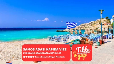 Samos Adası Kapıda Vize Uygulaması