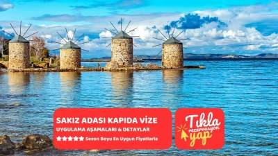 Sakız Adası Kapıda Vize Uygulaması