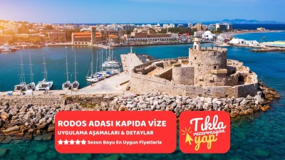 Rodos Adası Kapıda Vize Uygulaması