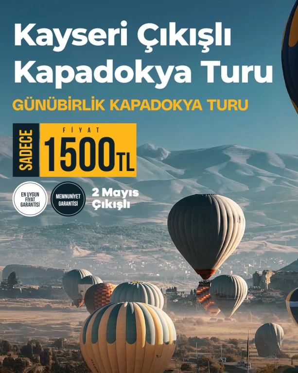 KAYSERİ KAPADOKYA TURU
