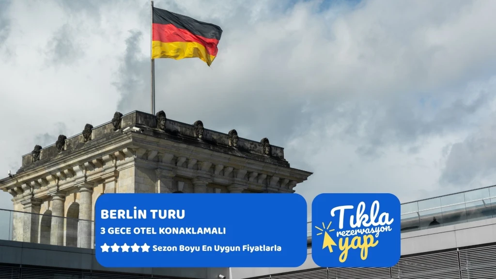 Berlin Turu Türk Havayolları ile 3 Gece FIT