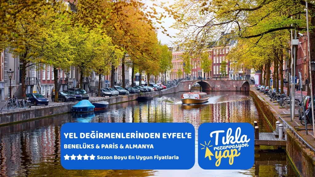 Yel Değirmenlerinden Eyfel'e Benelüks & Paris & Almanya | 7 Gece | İzmir | SunExpress | DUS DUS	