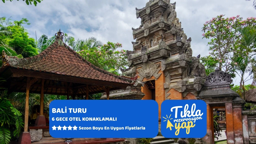BALİ TURU Türk Hava Yolları ile 6 gece 6 Gece Konaklama