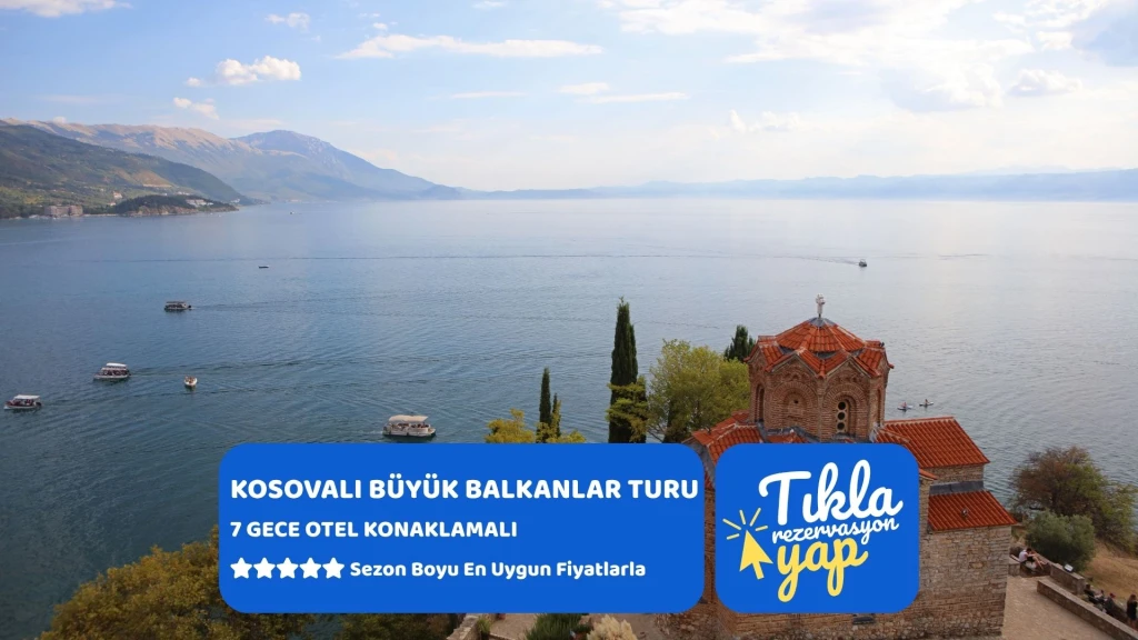 Kosovalı Büyük Balkanlar Turu AJet ile Extra Turlar ve Akşam Yemekleri Dahil SJJ-SKP