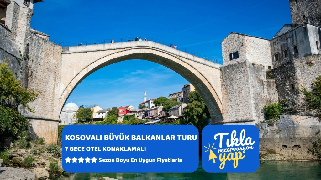 Kosovalı Büyük Balkanlar Turu AJet ile Extra Turlar ve Akşam Yemekleri Dahil TZL-SKP