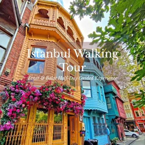 Istanbul: Fener & Balat Half-Day Guided Walking Tour