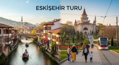 ESKİŞEHİR TOUR