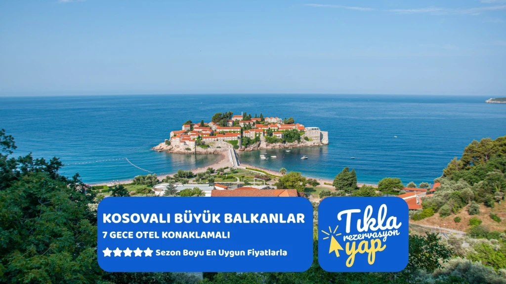 Kosovalı Büyük Balkanlar Turu THY ile Extra Turlar ve Akşam Yemekleri Dahil PRN-PRN