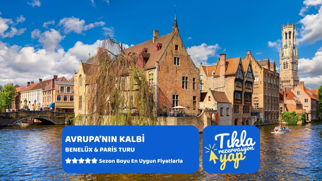 Avrupa'nın Kalbi Benelux & Paris Turu Kurban Bayramı Özel Ajet İle 7 Gece 8 Gün (FRA-DUS)