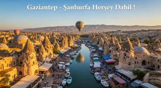 Gaziantep Şanlıurfa Gezisi – Tam Paket