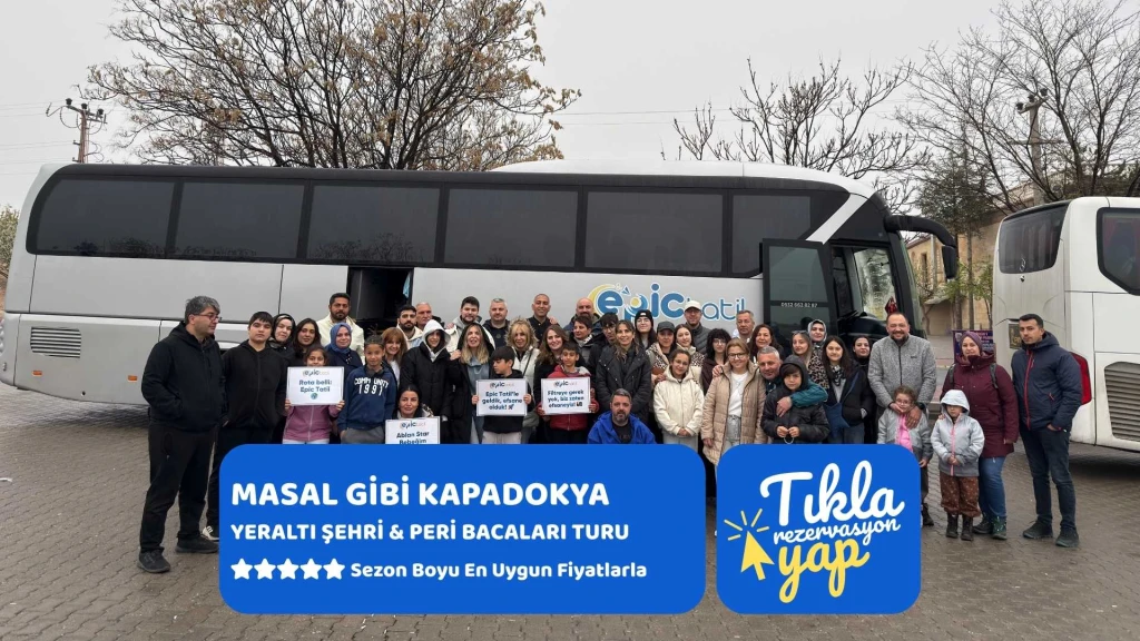 Masal Gibi Kapadokya, Yeraltı Şehri ve Peri Bacaları Turu 1 Gece Otel Konaklamalı
