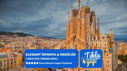 Elegant İspanya & Endülüs Turu Türk Havayolları ile 7 Gece (BCN-MAD)