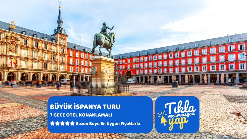 BÜYÜK İSPANYA 2026 YAZ ( BCN-MAD) 7 GECE 8 GÜN BARCELONA (2) & VALENCİA (1) & GRANADA (2) & MADRİD (2)