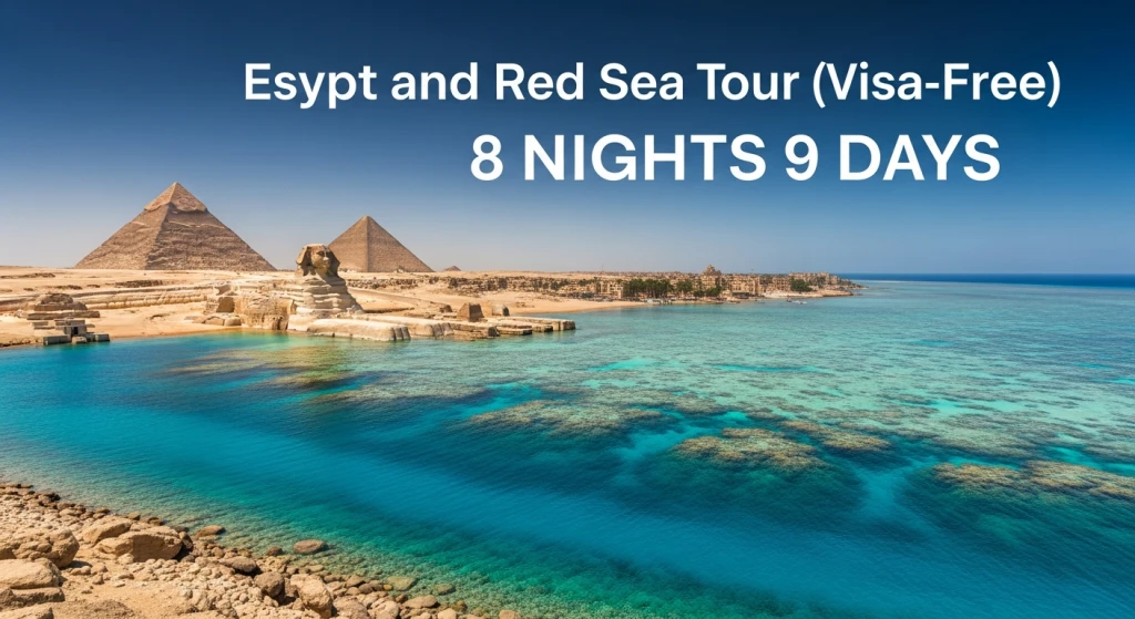 Visumfreies Ägypten und Rotmeertour 8 Nächte 9 Tage
