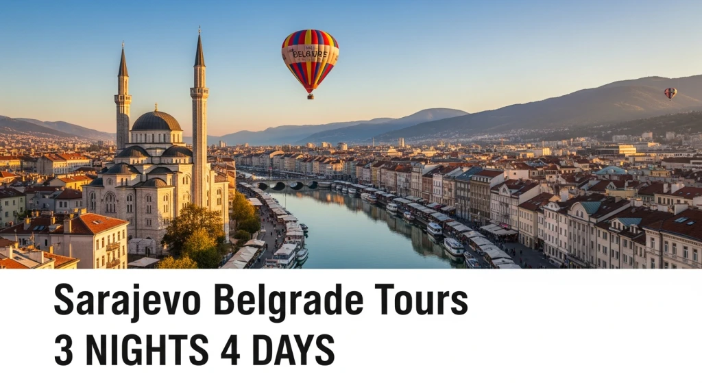 Saraybosna Belgrad Turu Vizesiz 3 Gece 4 Gün